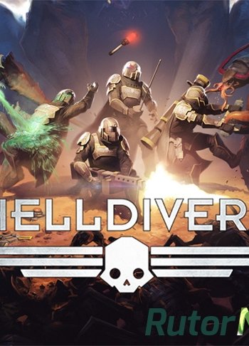 Скачать игру Helldivers (2015) PC | RePack от FitGirl через торрент на rutor