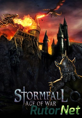 Скачать игру Stormfall: Age of War 01.03.16 (Plarium) (RUS) L через торрент на rutor