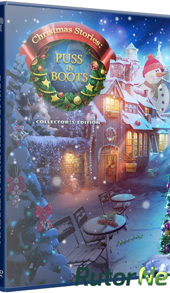 Скачать игру Рождественские истории 4: Кот в сапогах / Christmas Stories 4: Puss in Boots CE (2015) РС через торрент на rutor