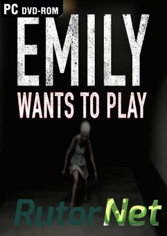 Скачать игру Emily Wants To Play 2015|Eng через торрент на rutor