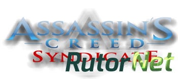 Скачать игру Assassin's Creed Syndicate Update v1.4 2016, RUS(MULTI), Patch через торрент на rutor