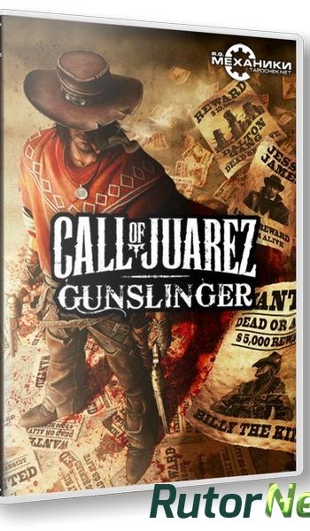 Скачать игру Call of Juarez: Gunslinger v 1.0.5 (2013) PC | RePack от R.G. Механики через торрент на rutor