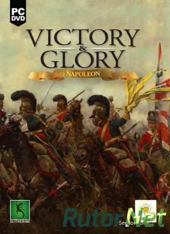 Скачать игру Victory and Glory: Napoleon 2016, ENG, L SKIDROW через торрент на rutor