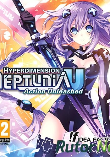 Скачать игру Hyperdimension Neptunia U: Action Unleashed (ENG/JAP) Repack через торрент на rutor