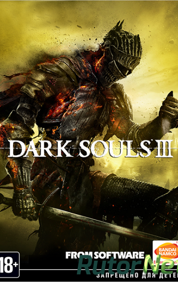 Скачать игру Dark Souls III Deluxe Edition 2016, RUS(MULTI), DL, SteamRip Fisher через торрент на rutor