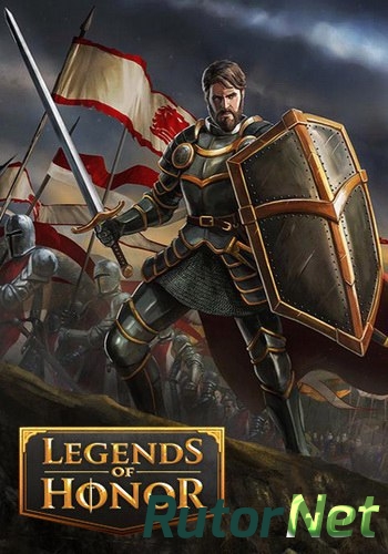 Скачать игру Legends of Honor (GoodGame Studios) (RUS) L через торрент на rutor