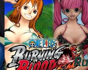 Скачать игру One Piece: Burning Blood - три новых видео через торрент на rutor