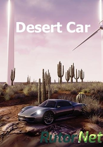 Скачать игру Desert Car (2015) PC | Лицензия через торрент на rutor