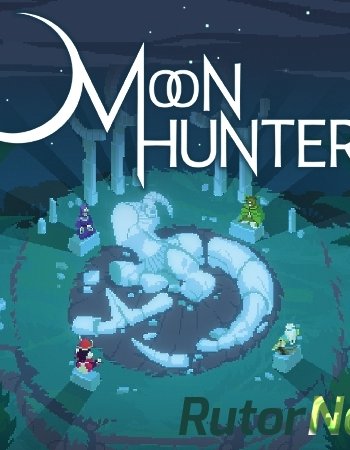 Скачать игру Moon Hunters v 2.0.3192 (2016) PC | RePack от qoob через торрент на rutor