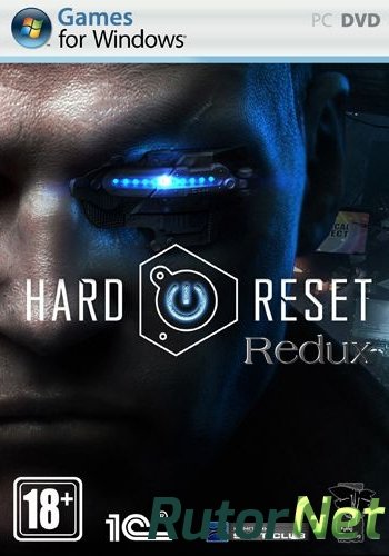 Скачать игру Hard Reset Redux (2016) PC | Repack от Other's через торрент на rutor