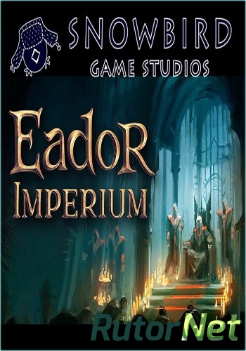 Скачать игру Эадор. Империя / Eador. Imperium 2.0.3 E.A (2016) PC | Steam-Rip от Let'sРlay через торрент на rutor