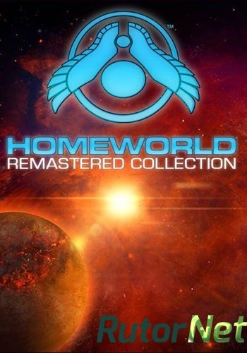 Скачать игру Homeworld Remastered Collection v2.0 (2015) PC | Лицензия через торрент на rutor