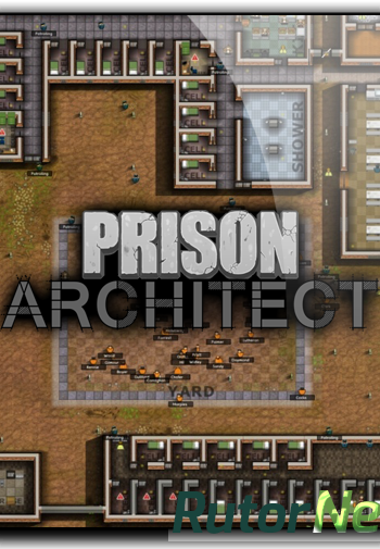 Скачать игру Prison Architect Update 7c + 1 DLC (2015) PC | Лицензия через торрент на rutor