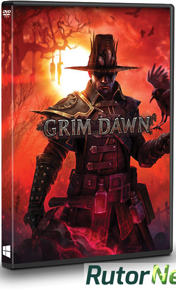 Скачать игру Grim Dawn v 1.0.0.4 (2016) PC | Лицензия через торрент на rutor