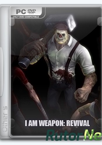 Скачать игру I am Weapon: Revival (2015) PC | RePack через торрент на rutor