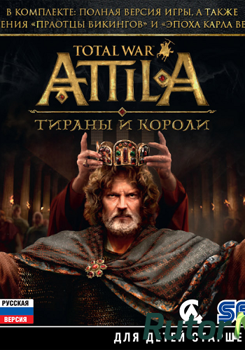 Скачать игру Total War: ATTILA v 1.6.0 + DLCs (2015) PC | Лицензия через торрент на rutor