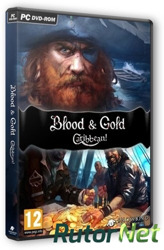 Скачать игру Blood and Gold: Caribbean! v 2.062 + DLC's (2015) PC | Лицензия через торрент на rutor