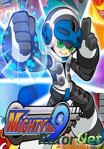 Скачать игру Mighty No. 9 (2016) PC | RePack от Choice через торрент на rutor