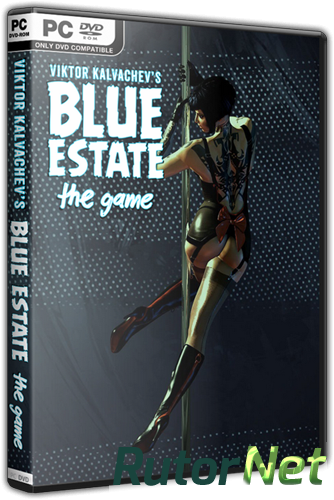 Скачать игру Blue Estate The Game (2015) PC | RePack от Valdeni через торрент на rutor