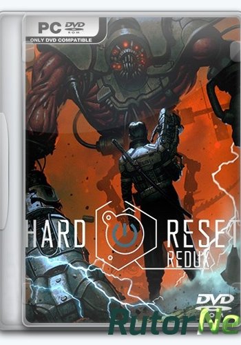 Скачать игру Hard Reset Redux Update 1 (2016) PC | RePack от Other's через торрент на rutor