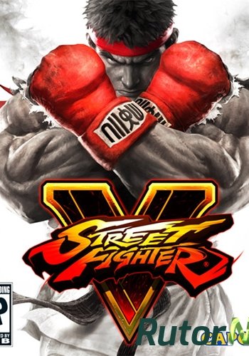 Скачать игру Street Fighter V v 1.04 + DLC (2016) PC | RePack от FitGirl через торрент на rutor