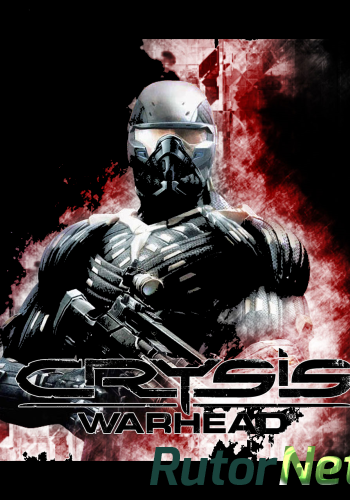 Скачать игру Crysis Warhead v.1.1.1.711 (2008) PC | Steam-Rip от Juk.v.Muravenike через торрент на rutor