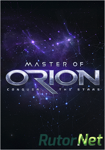 Скачать игру Master of Orion Early Access v 2.11.0.19 (2016) PC | Лицензия через торрент на rutor