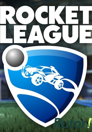 Скачать игру Rocket League v 1.21 + 6 DLC (2015) PC | RePack от FitGirl через торрент на rutor