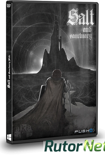 Скачать игру Salt and Sanctuary v 1.0.0.5 (2016) PC | RePack от Valdeni через торрент на rutor