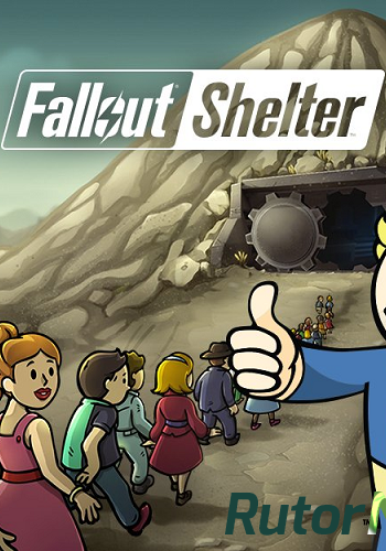 Скачать игру Fallout Shelter (2016) PC через торрент на rutor