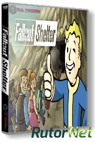 Скачать игру Fallout Shelter (2016) PC | RePack от R.G. Freedom через торрент на rutor