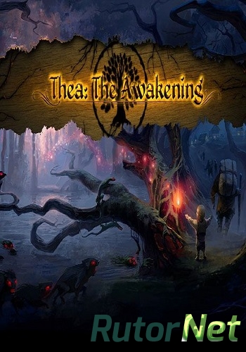 Скачать игру Thea: The Awakening v1.20.1914.0 (2016) PC | RePack by NemreT через торрент на rutor