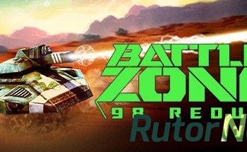 Скачать игру Battlezone 98 Redux v 2.1.192 + 1 DLC (2016) PC | Лицензия через торрент на rutor