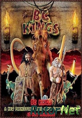 Скачать игру Короли каменного века / BC Kings v.1.0.0 (2008) PC | Steam-Rip от Let'sPlay через торрент на rutor