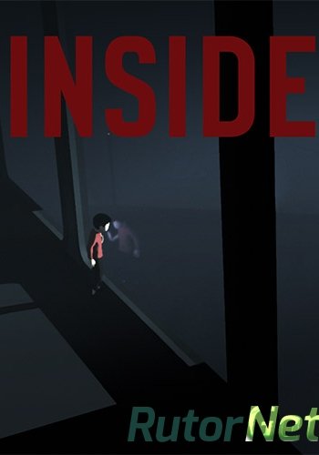 Скачать игру INSIDE (2016) PC | RePack от FitGirl через торрент на rutor