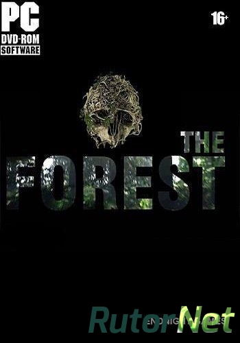 Скачать игру The Forest v.0.45b (2014) PC | Steam-Rip от Pioneer через торрент на rutor