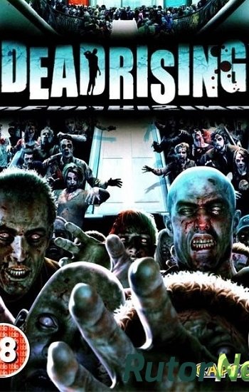 Скачать игру Dead Rising v.1.0.0.1 (2016) PC | Steam-Rip от Let'sPlay через торрент на rutor