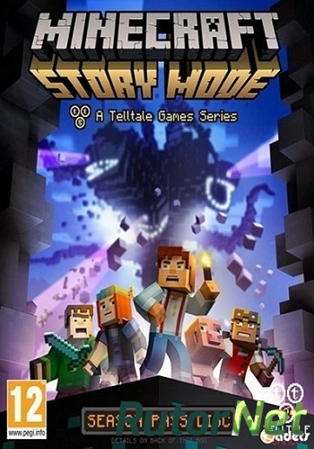 Скачать игру Minecraft: Story Mode - A Telltale Games Series. Episode 1-8 (2016) PC | Лицензия через торрент на rutor