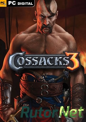 Скачать игру Казаки 3 / Cossacks 3 Update 3 (2016) PC | RePack от FitGirl через торрент на rutor