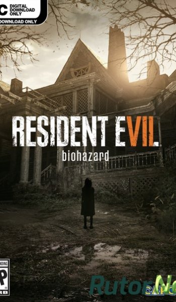 Скачать игру Resident Evil 7: Biohazard (2017) Новый вид игры через торрент на rutor