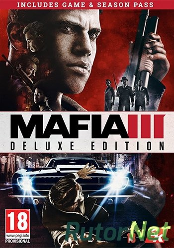 Скачать игру Мафия 3 / Mafia III - Digital Deluxe v.1.01 + 2 DLC (2016) PC | RePack от FitGirl через торрент на rutor