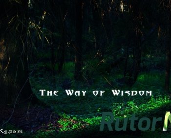 Скачать игру Путь мудрости / The Way of Wisdom (2016) PC | Лицензия через торрент на rutor