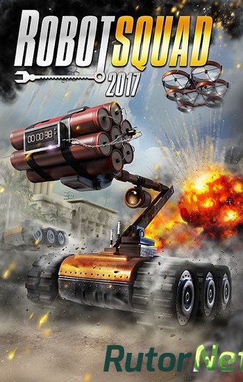 Скачать игру Robot Squad Simulator 2017 (2016) PC | Лицензия через торрент на rutor