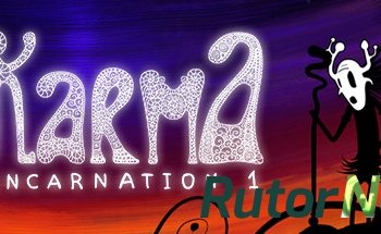 Скачать игру Karma. Incarnation 1 (2016) PC | Лицензия через торрент на rutor