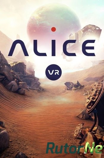 Скачать игру ALICE VR (2016) PC | RePack от VickNet через торрент на rutor