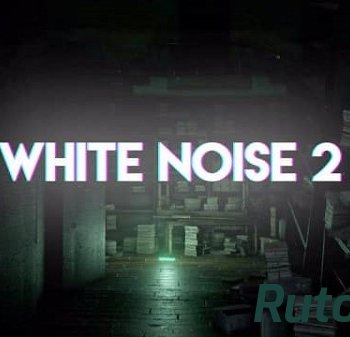 Скачать игру White Noise 2 Early Access (2016) PC | Repack от Pioneer через торрент на rutor