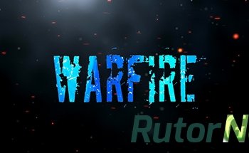 Скачать игру WarFire (2016) ENGMULTi5 L - HI2U через торрент на rutor