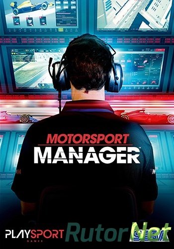 Скачать игру Motorsport Manager (2016) PC | Лицензия через торрент на rutor