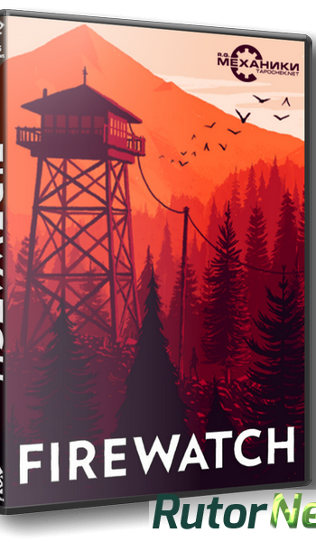 Скачать игру Firewatch (RUS|ENG|MULTI6) RePack от R.G. Механики через торрент на rutor