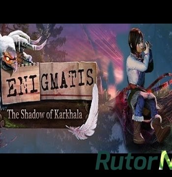 Скачать игру Enigmatis 3: The Shadow of Karkhala. Collector's Edition / Энигматис 3: Тень Кархалы 2016|Rsus|Eng|Multi11 через торрент на rutor